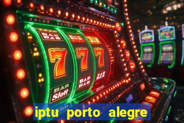 iptu porto alegre 2 via