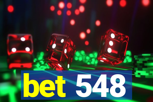 bet 548