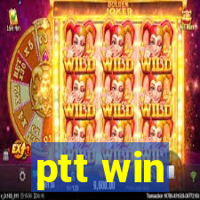 ptt win