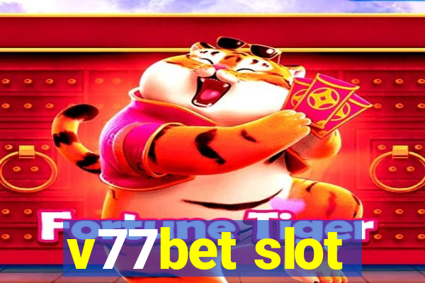 v77bet slot