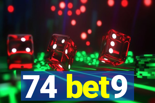 74 bet9