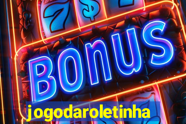 jogodaroletinha