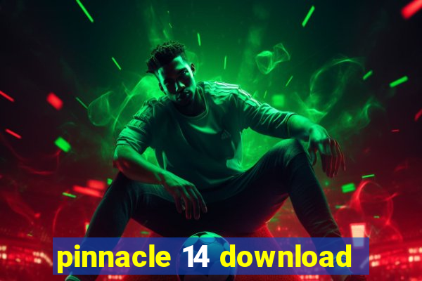 pinnacle 14 download