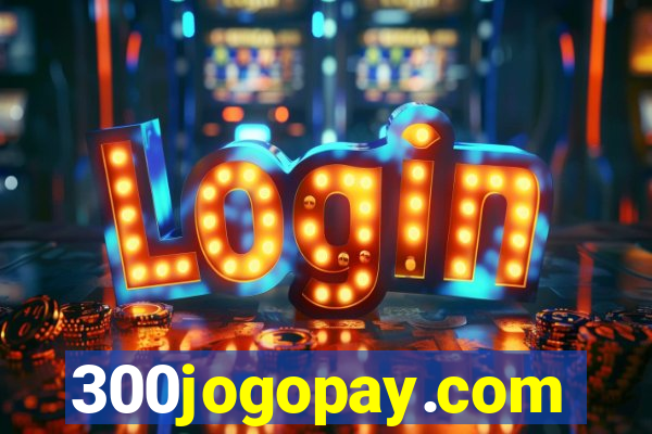 300jogopay.com