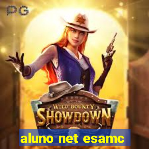 aluno net esamc