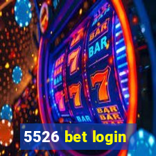 5526 bet login