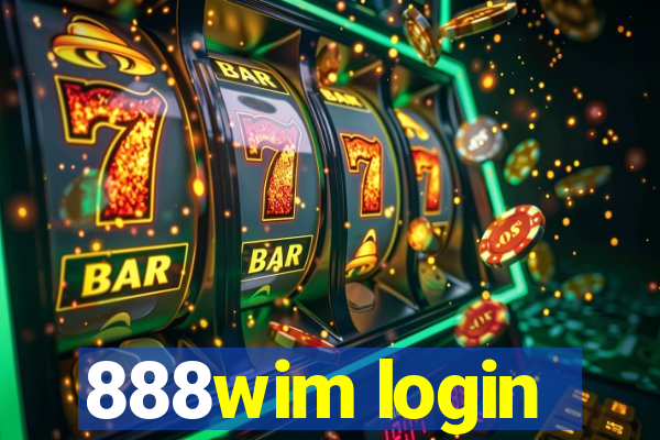 888wim login