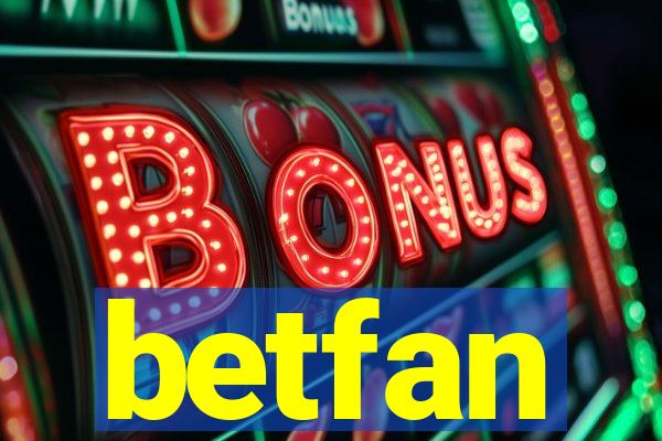 betfan