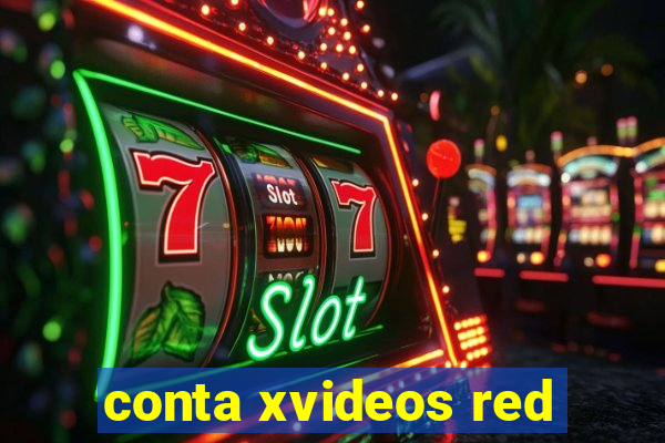 conta xvideos red