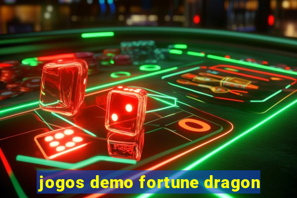 jogos demo fortune dragon