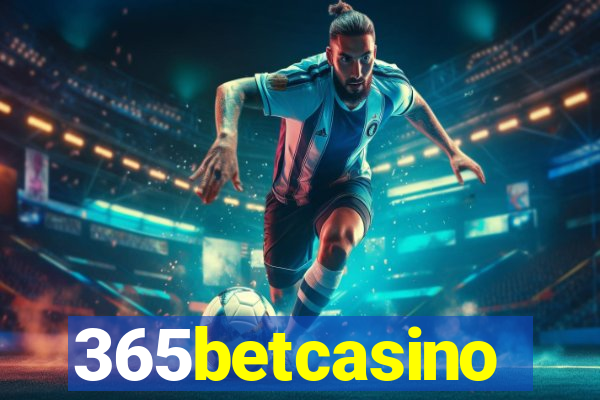 365betcasino