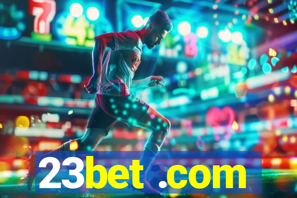 23bet .com