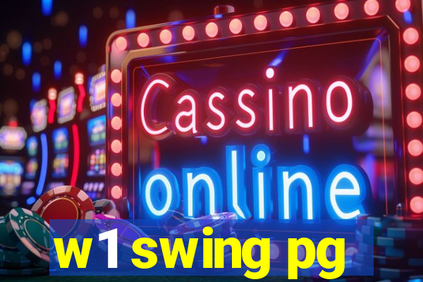 w1 swing pg