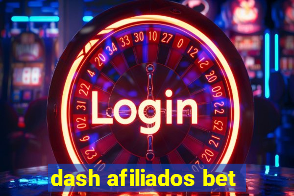 dash afiliados bet