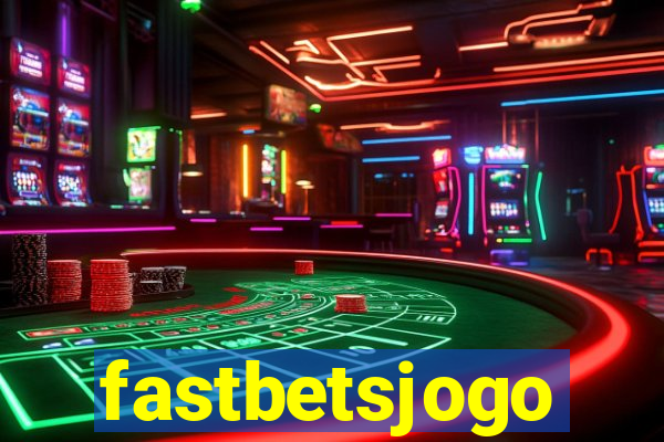 fastbetsjogo