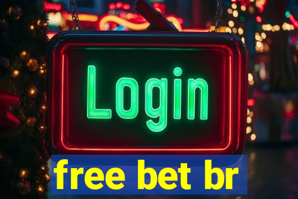 free bet br