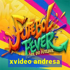 xvideo andresa