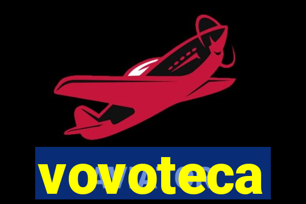 vovoteca