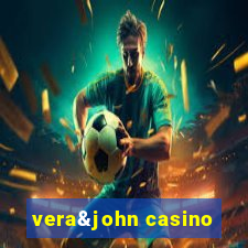 vera&john casino