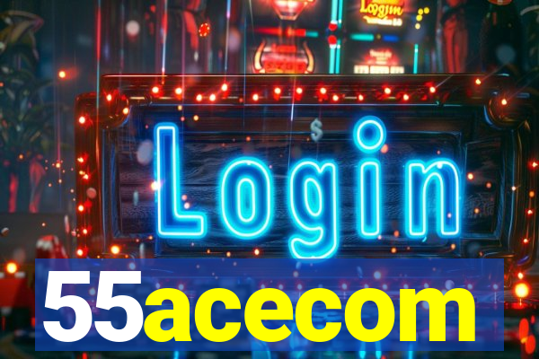 55acecom