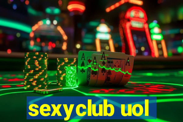 sexyclub uol