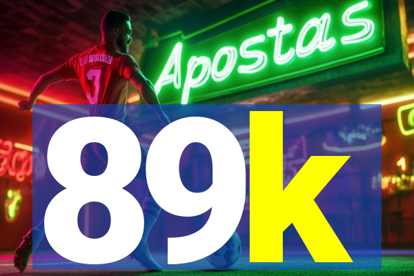 89k