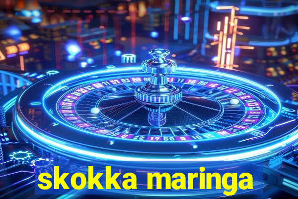 skokka maringa