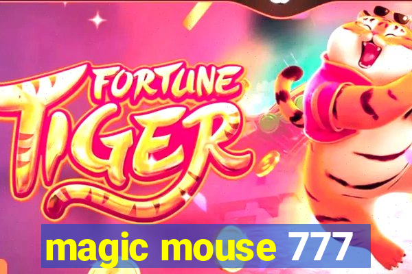 magic mouse 777