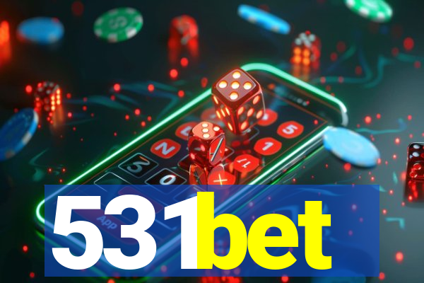 531bet