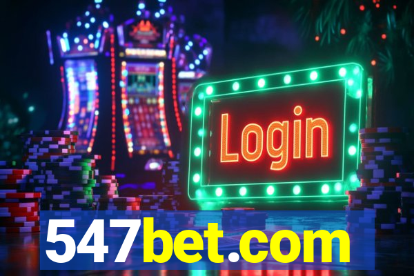 547bet.com