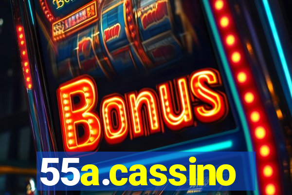 55a.cassino