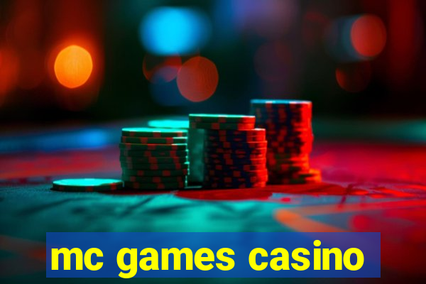 mc games casino