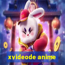 xvideode anime