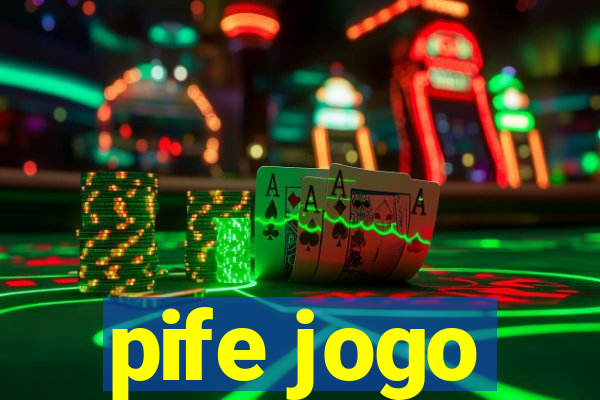 pife jogo