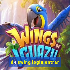 d4 swing login entrar