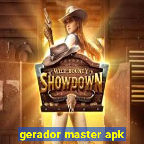 gerador master apk