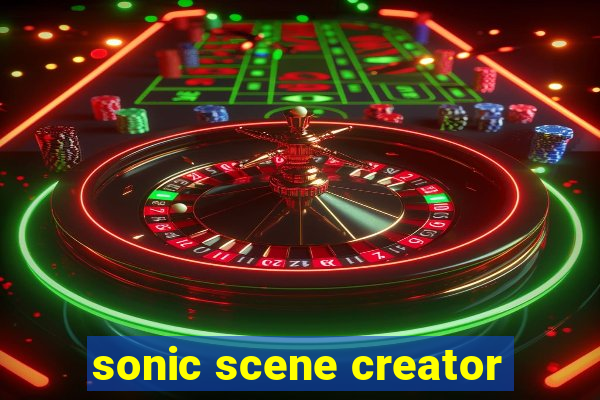 sonic scene creator