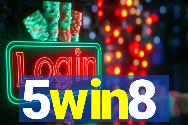 5win8