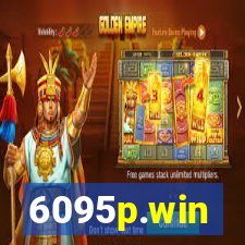 6095p.win