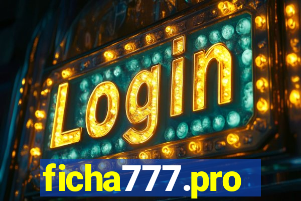 ficha777.pro