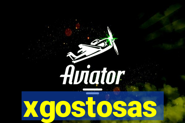 xgostosas