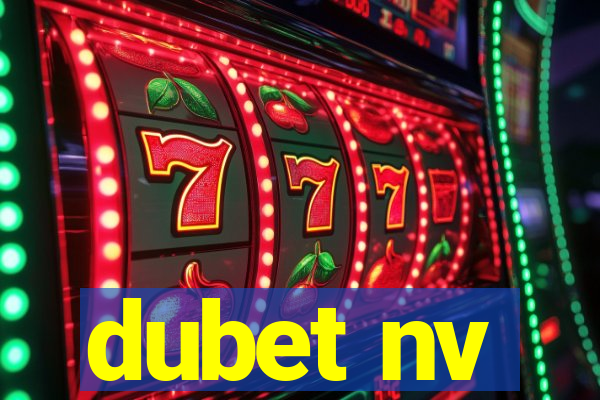 dubet nv