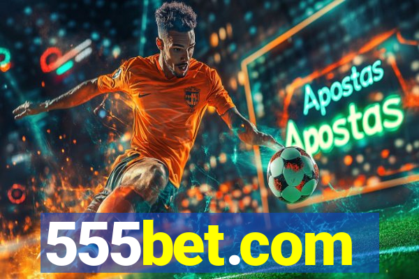 555bet.com