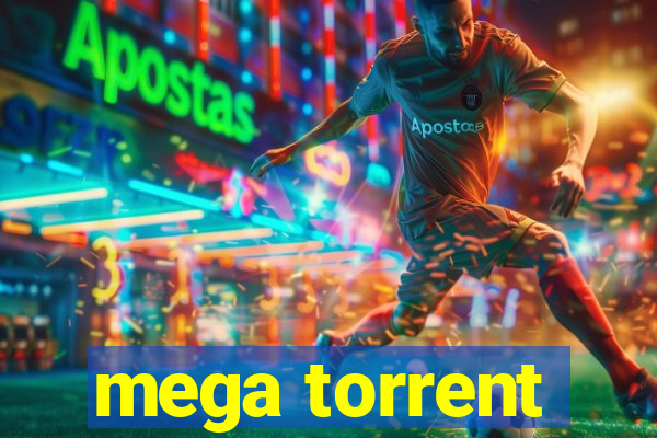 mega torrent