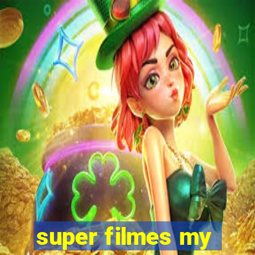 super filmes my