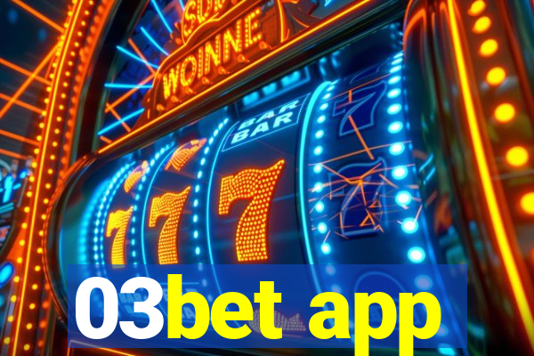 03bet app