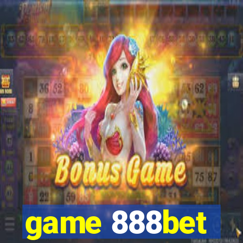 game 888bet