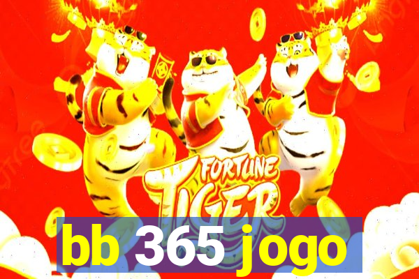 bb 365 jogo