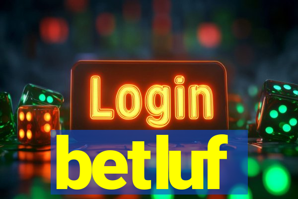 betluf