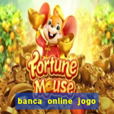 banca online jogo do bicho